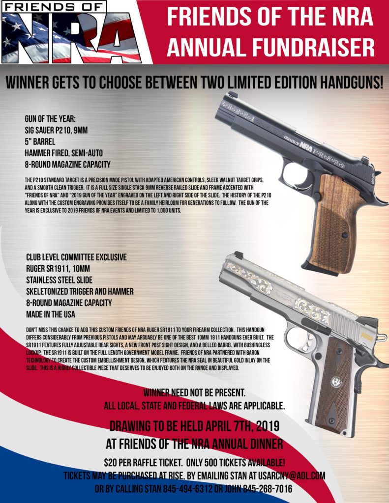 Friends of the NRA 27th Annual Fundraiser RAFFLE R.I.S.E.